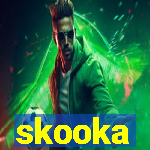 skooka