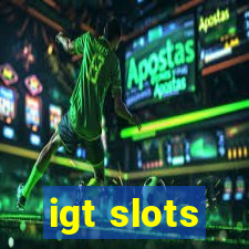 igt slots