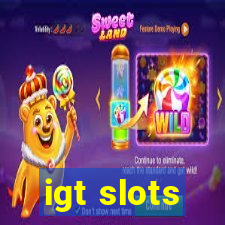 igt slots