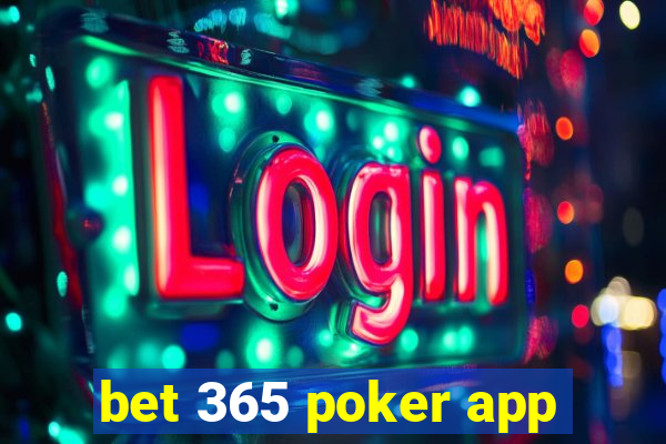 bet 365 poker app