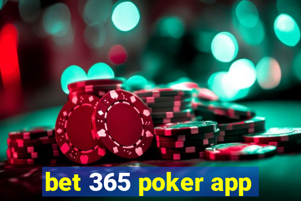 bet 365 poker app