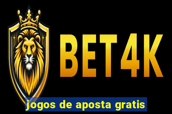 jogos de aposta gratis