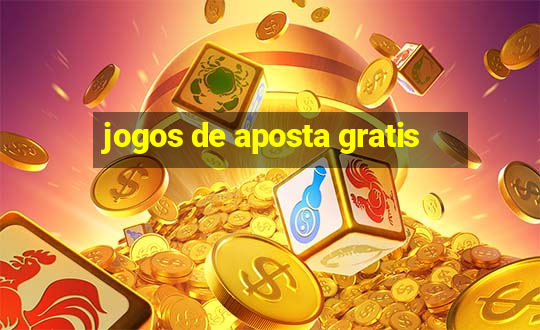 jogos de aposta gratis