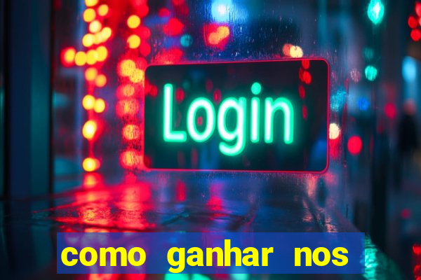 como ganhar nos slots online