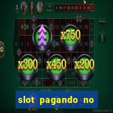 slot pagando no cadastro 2024