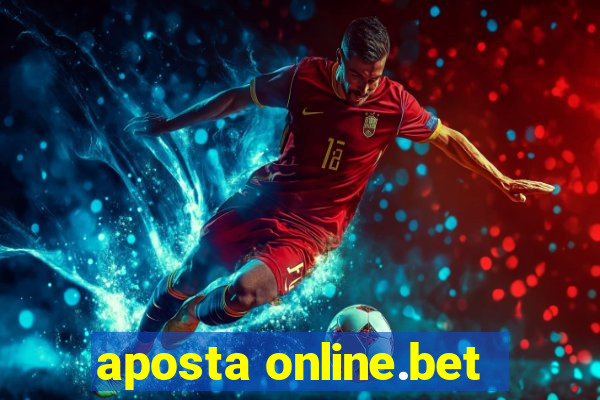 aposta online.bet