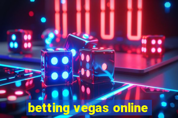 betting vegas online