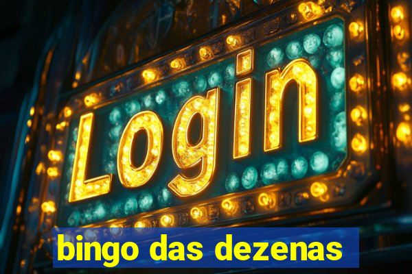 bingo das dezenas