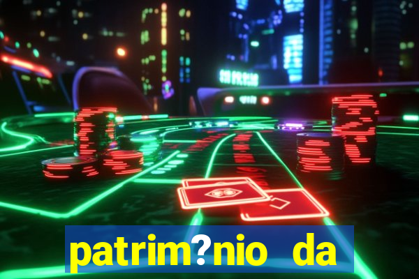 patrim?nio da família real brasileira