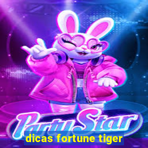 dicas fortune tiger