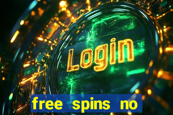 free spins no deposit casino bonus