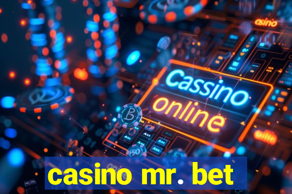 casino mr. bet