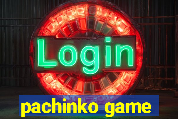 pachinko game