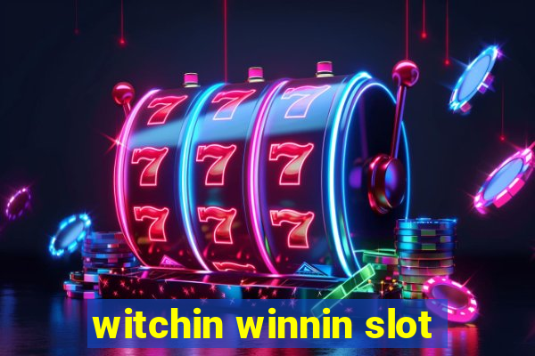 witchin winnin slot