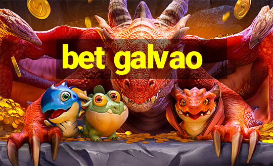 bet galvao