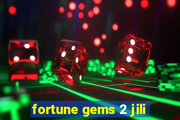 fortune gems 2 jili