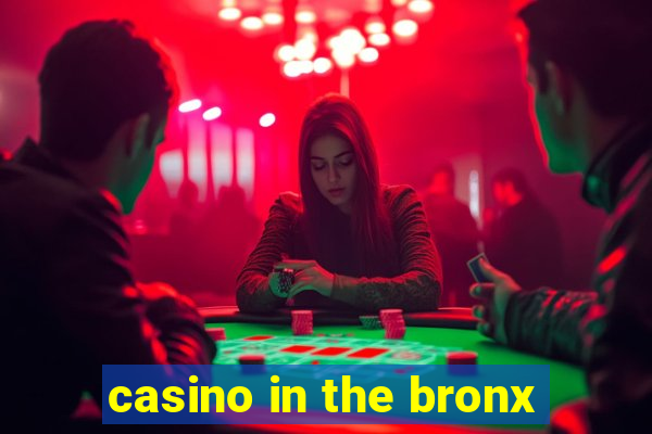 casino in the bronx