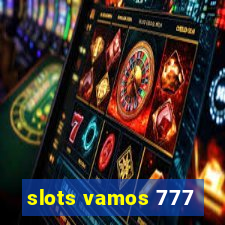 slots vamos 777