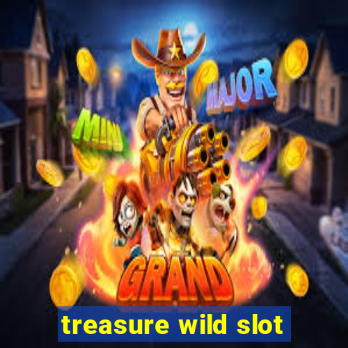 treasure wild slot