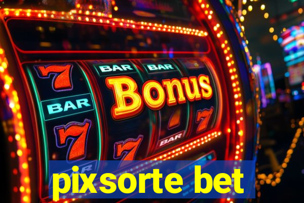 pixsorte bet