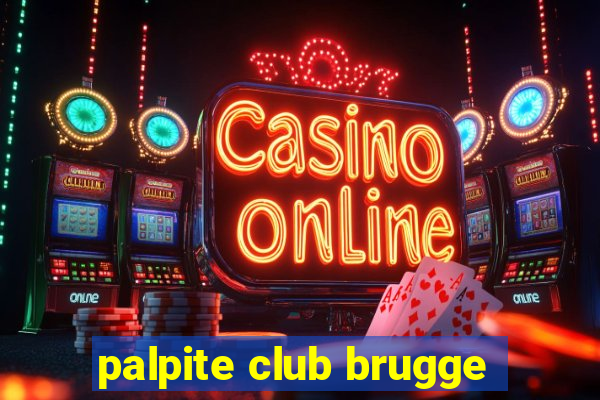 palpite club brugge