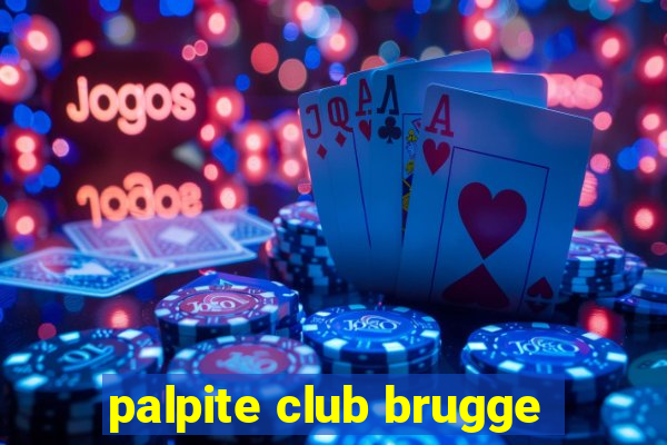 palpite club brugge