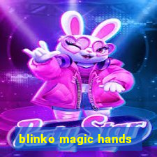 blinko magic hands