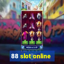 88 slot online