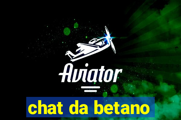 chat da betano