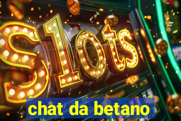 chat da betano