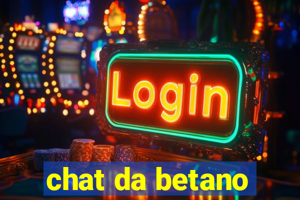 chat da betano