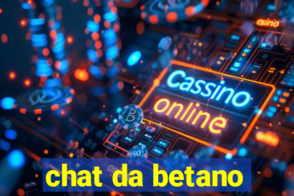 chat da betano