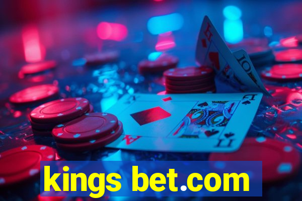 kings bet.com