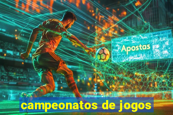 campeonatos de jogos