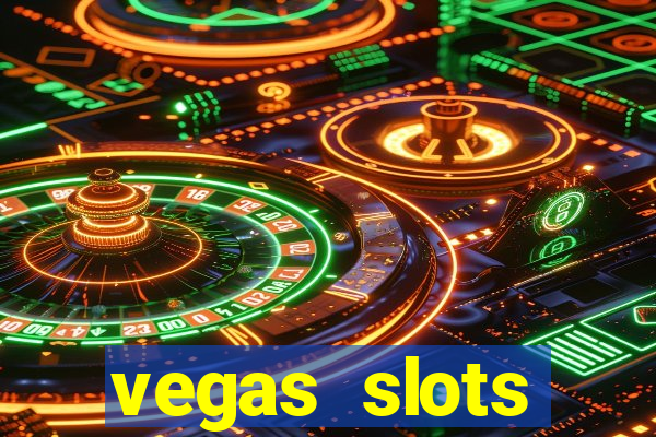 vegas slots machines free games