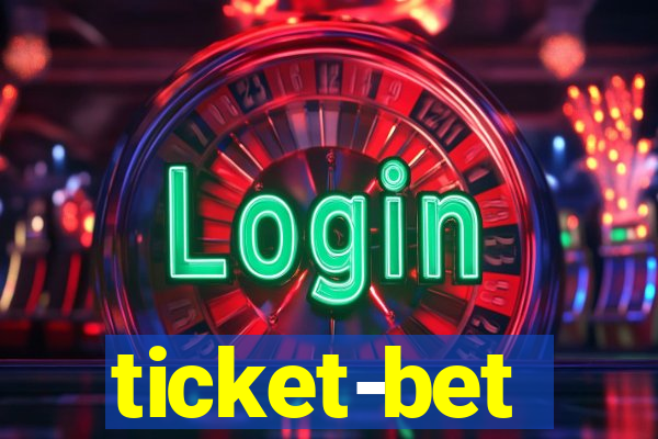 ticket-bet