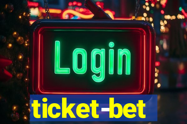 ticket-bet