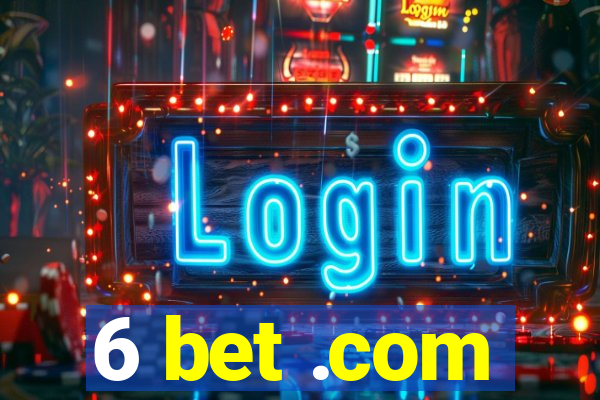 6 bet .com