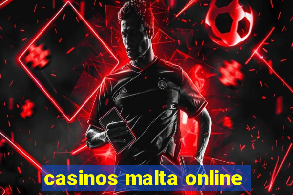 casinos malta online