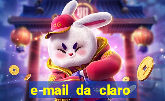 e-mail da claro para enviar comprovante de pagamento