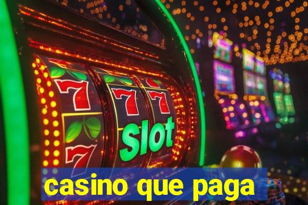 casino que paga