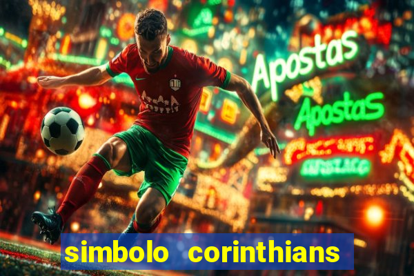 simbolo corinthians copiar e colar