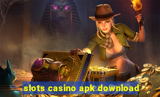 slots casino apk download