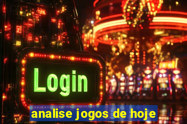 analise jogos de hoje