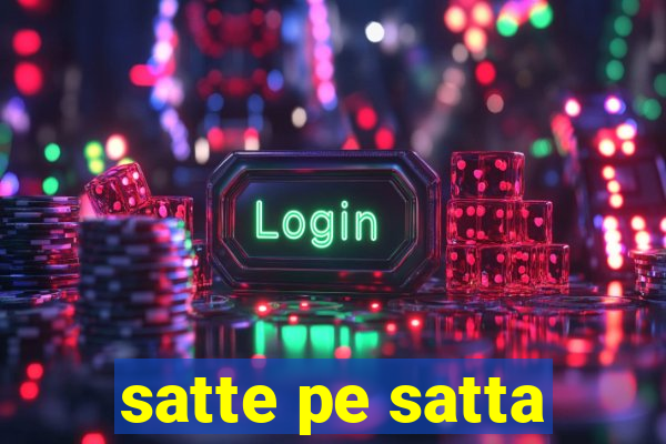 satte pe satta