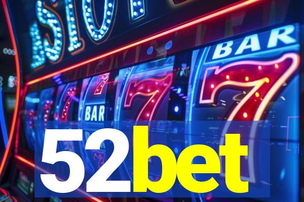 52bet