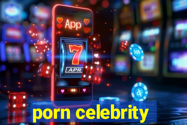 porn celebrity