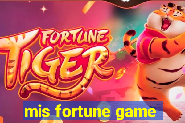 mis fortune game