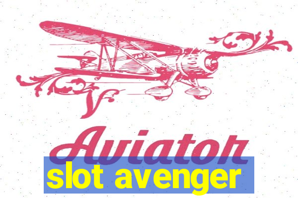 slot avenger