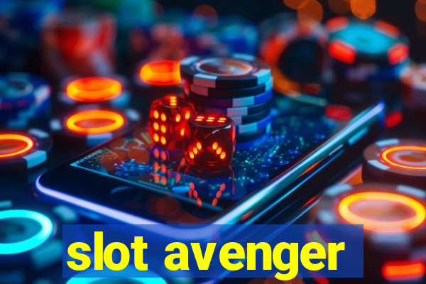 slot avenger